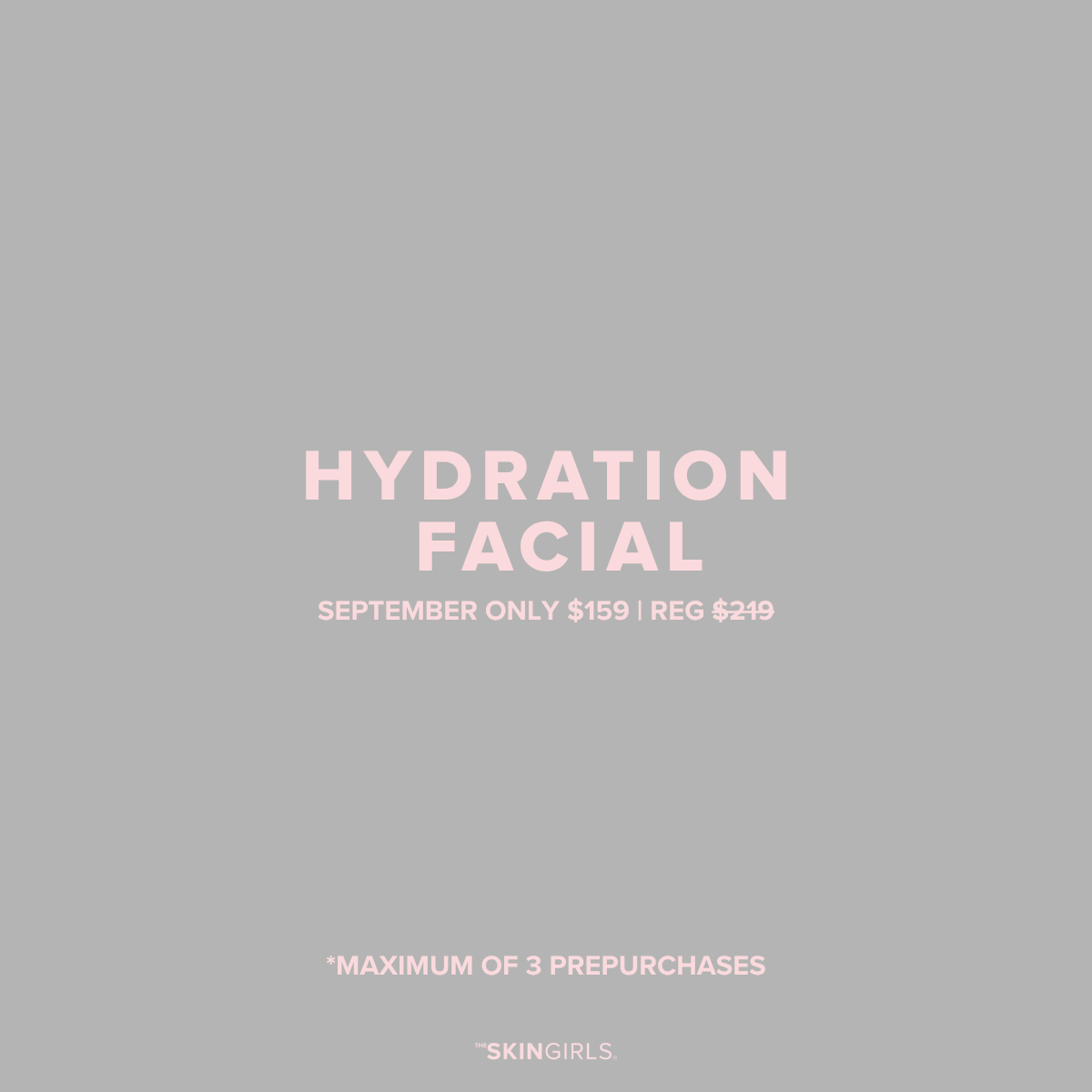 SEPTEMBER PROMO | HYDRATION FACIAL