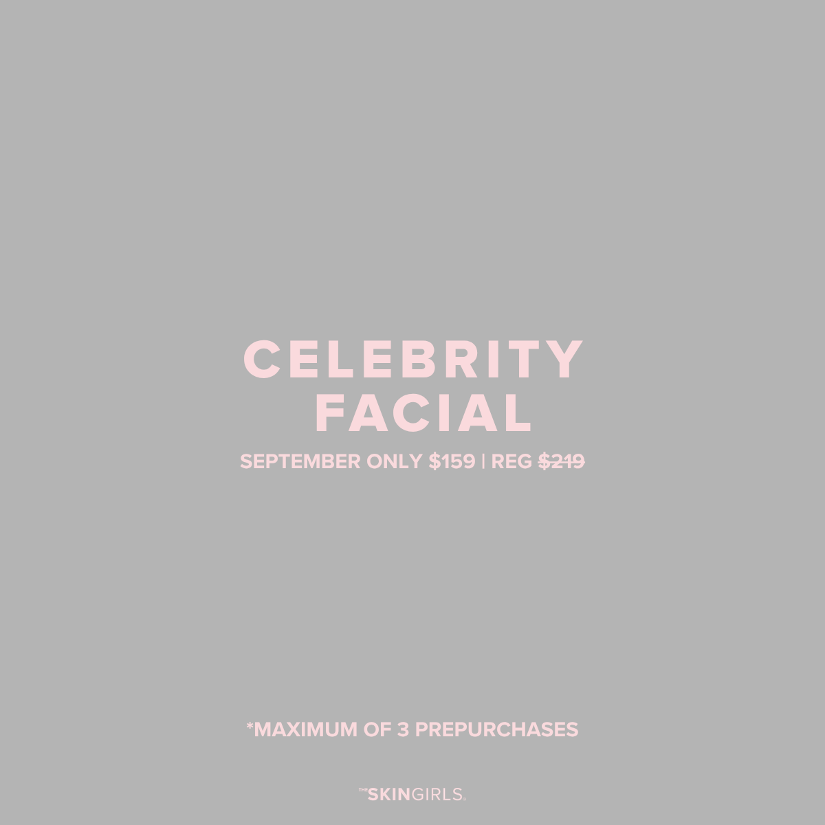 SEPTEMBER PROMO | CELEBRITY FACIAL
