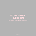 OCTOBER PROMO | EXOSOMES ADD ON