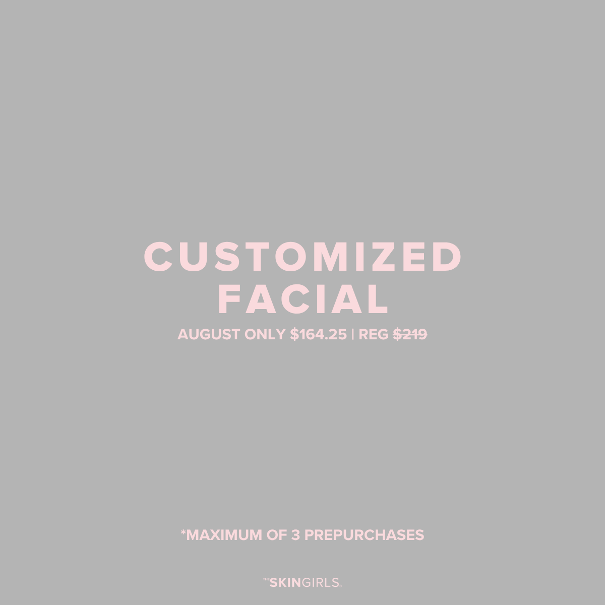 AUGUST PROMO | 25% OFF CUSTOMIZED FACIAL