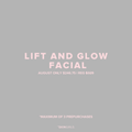 AUGUST PROMO | 25% OFF LIFT AND GLOW FACIAL