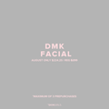 AUGUST PROMO | 25% OFF DMK FACIAL