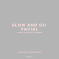 AUGUST PROMO | 25% OFF GLOW AND GO FACIAL