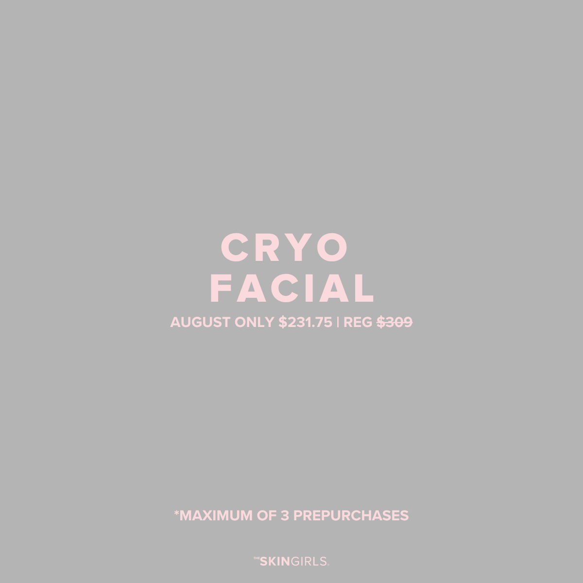 AUGUST PROMO | 25% CRYO FACIAL