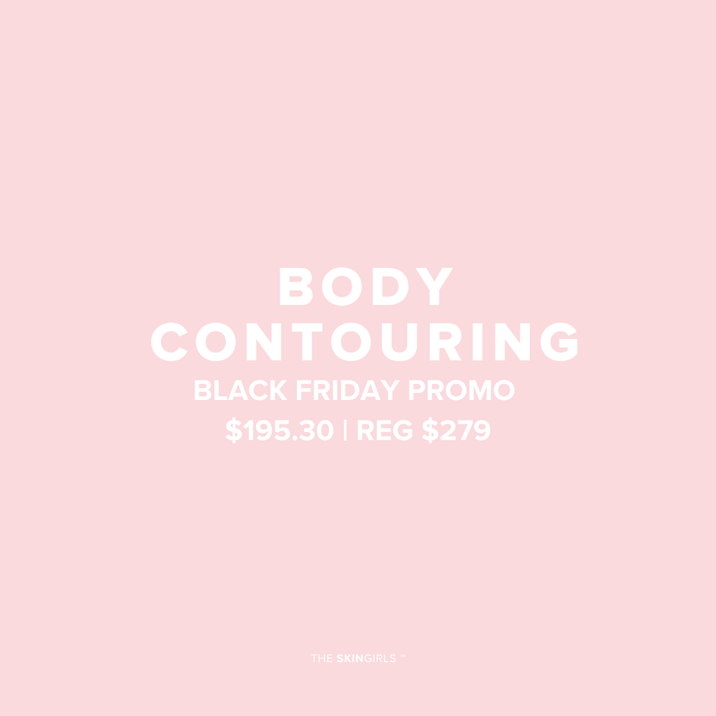 Black Friday Promo | Body Contouring