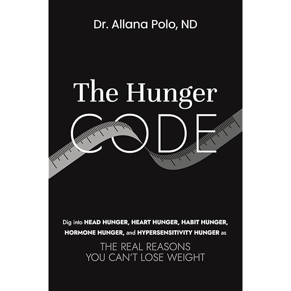 The Hunger Code by Dr Allana Polo, ND